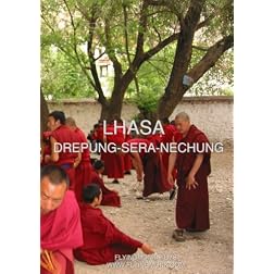 Lhasa: Drepung-Sera-Nechung