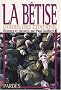 La B�tise (Guides des citations)