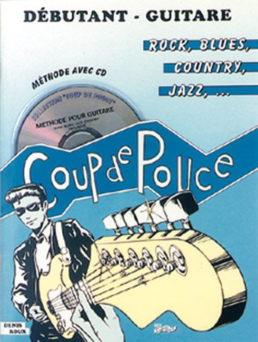Roux Denis : coup de pouce guitare rock 1 (+ 1 cd)