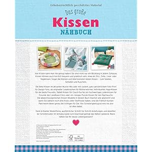 Das große Kissen-Nähbuch: 26 tolle Ideen für Deko-, Sitz- & Schlafkissen (Alles handgemacht)