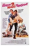 The Incredible Two-Headed Transplant - Movie Poster / Print -- Custom Framing Available