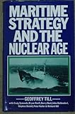 Maritime strategy and the nuclear age