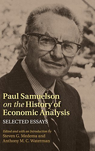 Paul Samuelson on the History of Economic Analysis: Selected Essays (Historical Perspectives on Modern Economics) (2014-11-17)