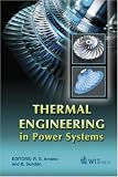 Review WIT Press  / Thermal Engineering in Power Systems (Developments in Heat Transfer) (Developments in Heat Transfer)