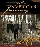 An American Journey: A Look Back Over 30 Years with the Oak Ridge Boys