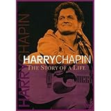 Harry Chapin: The Story Of A Life