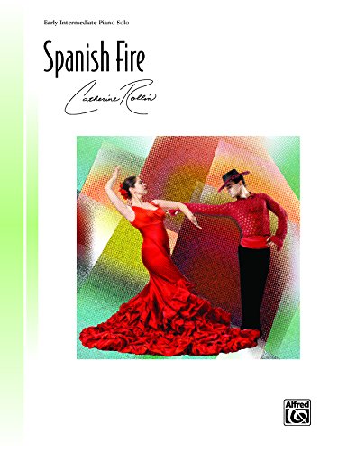Spanish Fire: Early Intermediate Piano Solo (Piano) (Signature Series)