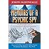 Memoirs of a Psychic Spy: The Remarkable Life of U.S. Government Remote Viewer 001