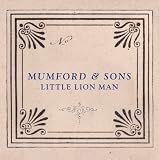 MUMFORD & SONS - LITTLE LION MAN
