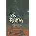 For Freedom: The Last Days of William Wallace