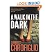 A Walk in the Dark (Gianrico Carofiglio)