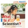 What Is A Scientist ?