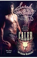 Caleb (The Shadow Wranglers)