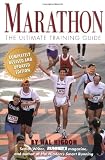 Marathon: The Ultimate Training Guide