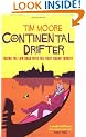 Continental Drifter: Taking the Low Road with the First Grand Tourist