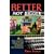 Better NOT Bigger
