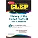 CLEP History of the United States II, 1865 to the present (REA) - The Best Test Prep for the CLEP (Test Preps)