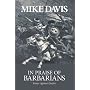 In Praise of Barbarians: Essays against Empire