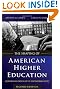 The Shaping of American Higher Education: Emergence and Growth of the Contemporary System