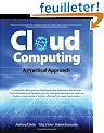 Cloud Computing: A Practical Approach