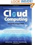 Cloud Computing, A Practical Approach