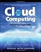 Cloud Computing, A Practical Approach