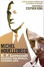 H. P. Lovecraft: Against the World, Against Life