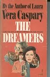 The Dreamers (A sweeping saga of women's fantasies and dark passions)