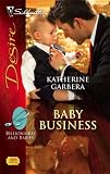 Baby Books item: Baby Business (Silhouette Desire)