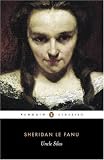 Uncle Silas (Penguin Classics)