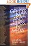 Gender, Race, and Class in Media: A Text-Reader