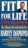 ISBN: 1575667185 - Fit for Life: A New Beginning