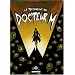 Le testament du docteur M, Tome 1 : Les araign�es
