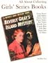 All about Collecting Girls' Series Books: Nancy Drew, Judy Bolton, Cherry Ames, Penny Parker, Kay Tracey, Beverly Gray, Connie Blair, Vicki Barr, Dana