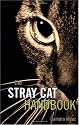 The Stray Cat Handbook