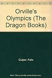 Orville and Cuddles go to the olympics