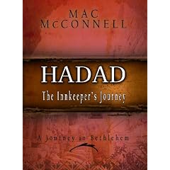 Hadad, The Innkeeper's Journey, Cradle to Cross Trilogy