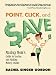Point, Click, and Save: Mashup Mom's Guide to Saving and Making Money Online
