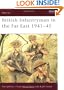 British Infantryman in the Far East 1941-45 (Warrior)