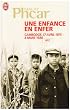 Une enfance en enfer : Cambodge, 17 avril 1975 - 8 mars 1980