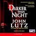 Books : Darker Than Night (Unabridged)