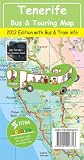 Tenerife Bus & Touring Map 2012 Edition
