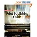Official Adobe Print Publishing Guide, Second Edition: The Essential Resource for Design, Production, and Prepress