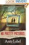 No Pretty Pictures: A Child of War