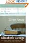 Write Away: One Writer's Approach to the Novel