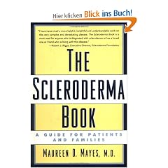 The Scleroderma Book: A Guide for Patients and Families