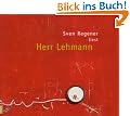 Herr Lehmann. Ungek�rzte Neuausgabe