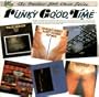 Funky Good Time