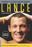 Lance: The Making of the World's Greatest Champion