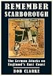 Remember Scarborough: A Result of the First Arms Race of the Twentieth Century